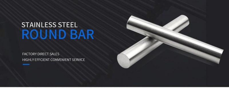 China Factory 304 310 316 321 201420 410 444 Stainless Steel Flat/Round Bar Surface Ba 2b