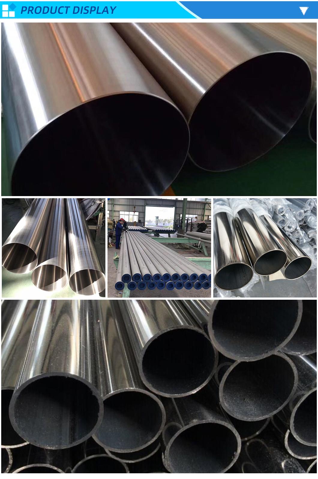 China Manufacture Seamless Welded Ss Pipe 304 304L 316 316L 316ti 304ln 309S 310S 321 410 420 430 904L Stainless Steel Tube Stainless Steel Pipe Price