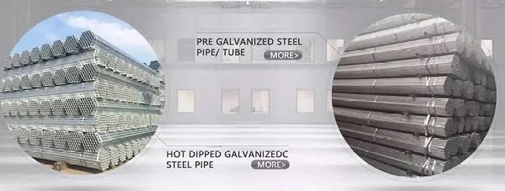 Galvanized/Round/Thread/Grooved/Painted/Pre Galvanized Steel Pipe