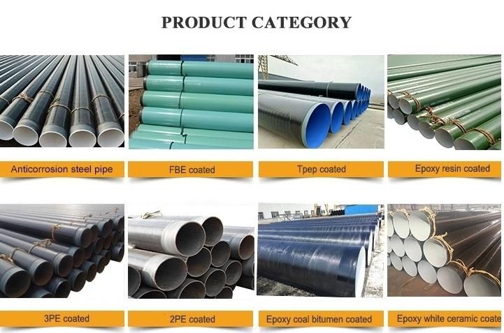 High Quality Fbe 3lpe 3PE 2PE Coating Anti-Corrosion Steel Pipe