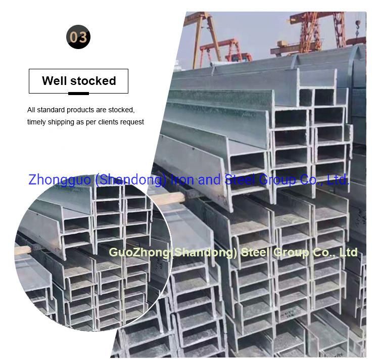 Guozhong Q195/Q235/Q345 Hot Dipped Gi Carbon Alloy Steel H Beam/I Beam for Sale