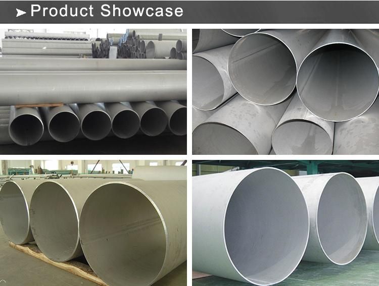 Large Size Stainless Steel Welded Pipe A312 Tp317 for Oil